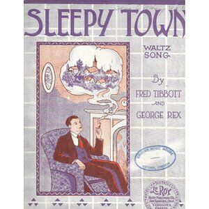 Sleepy Town Sheet Music 1922 Fred Tibbott George Rex Waltz Astoria OR
